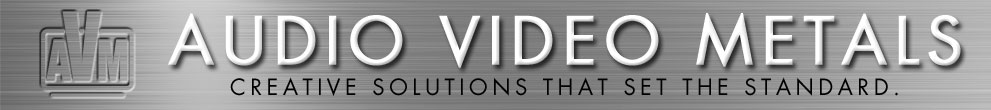 Audio Video Metals